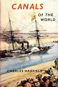 Canals of the World by HADFIELD, Charles